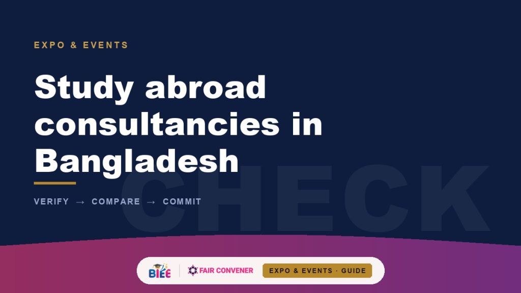 Study abroad consultancies in Bangladesh — how to verify an education agent